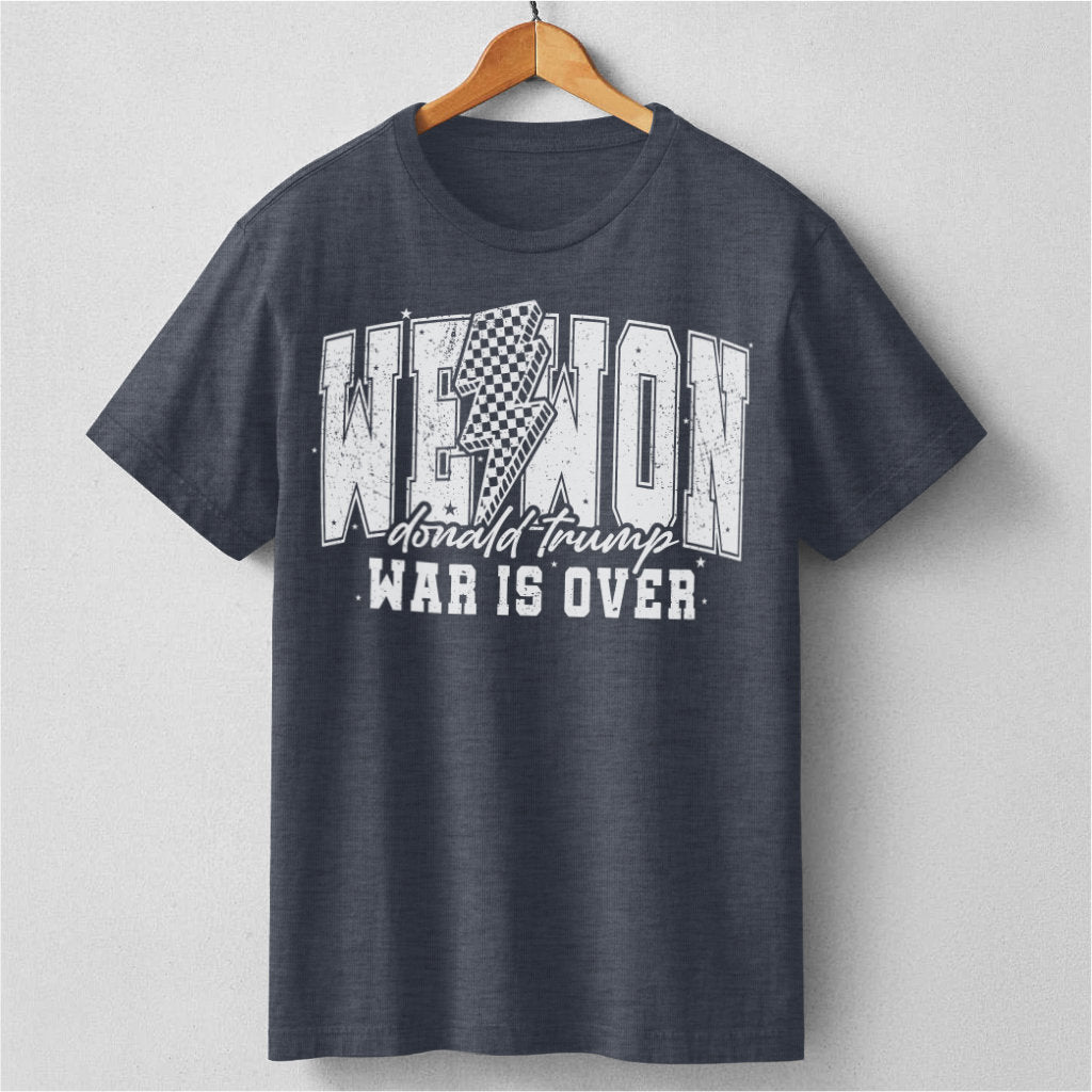 We Won, War Is Over | Unisex T-Shirt