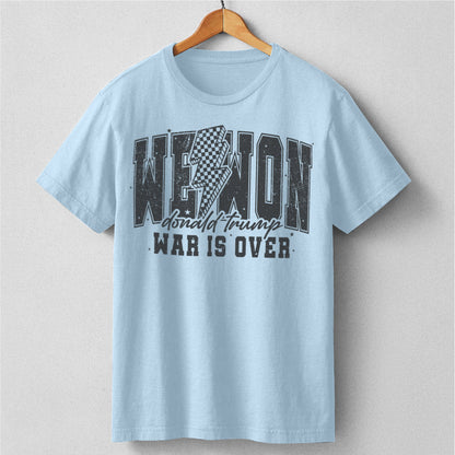 We Won, War Is Over | Unisex T-Shirt