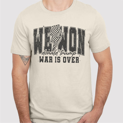 We Won, War Is Over | Unisex T-Shirt