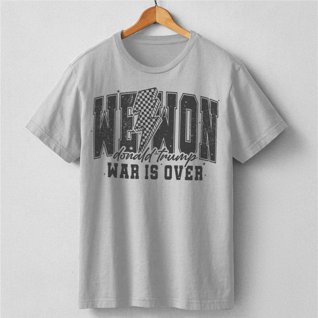 We Won, War Is Over | Unisex T-Shirt