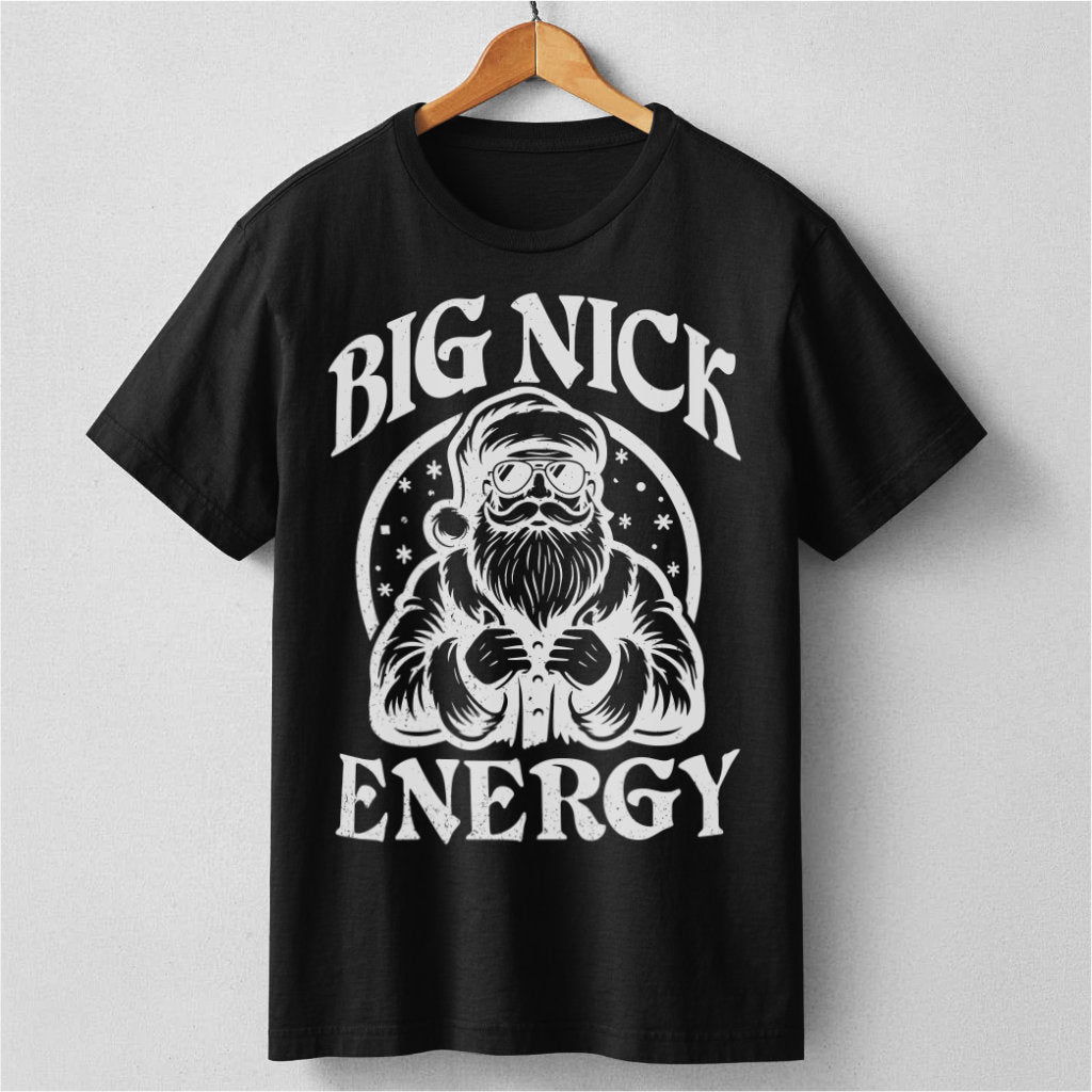 Big Nick Energy | Unisex T-Shirt