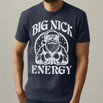 Big Nick Energy | Unisex T-Shirt