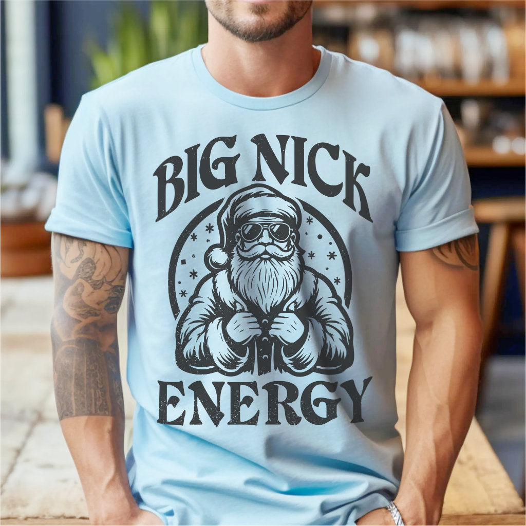 Big Nick Energy | Unisex T-Shirt