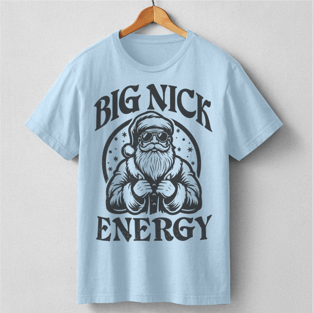 Big Nick Energy | Unisex T-Shirt