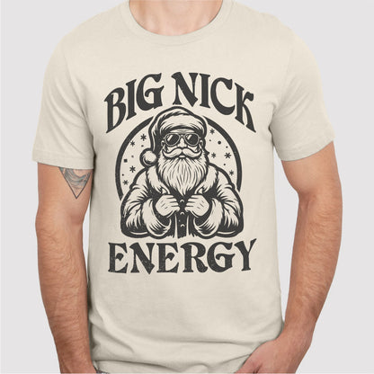 Big Nick Energy | Unisex T-Shirt