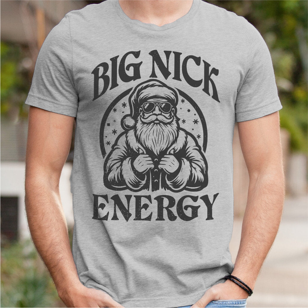 Big Nick Energy | Unisex T-Shirt