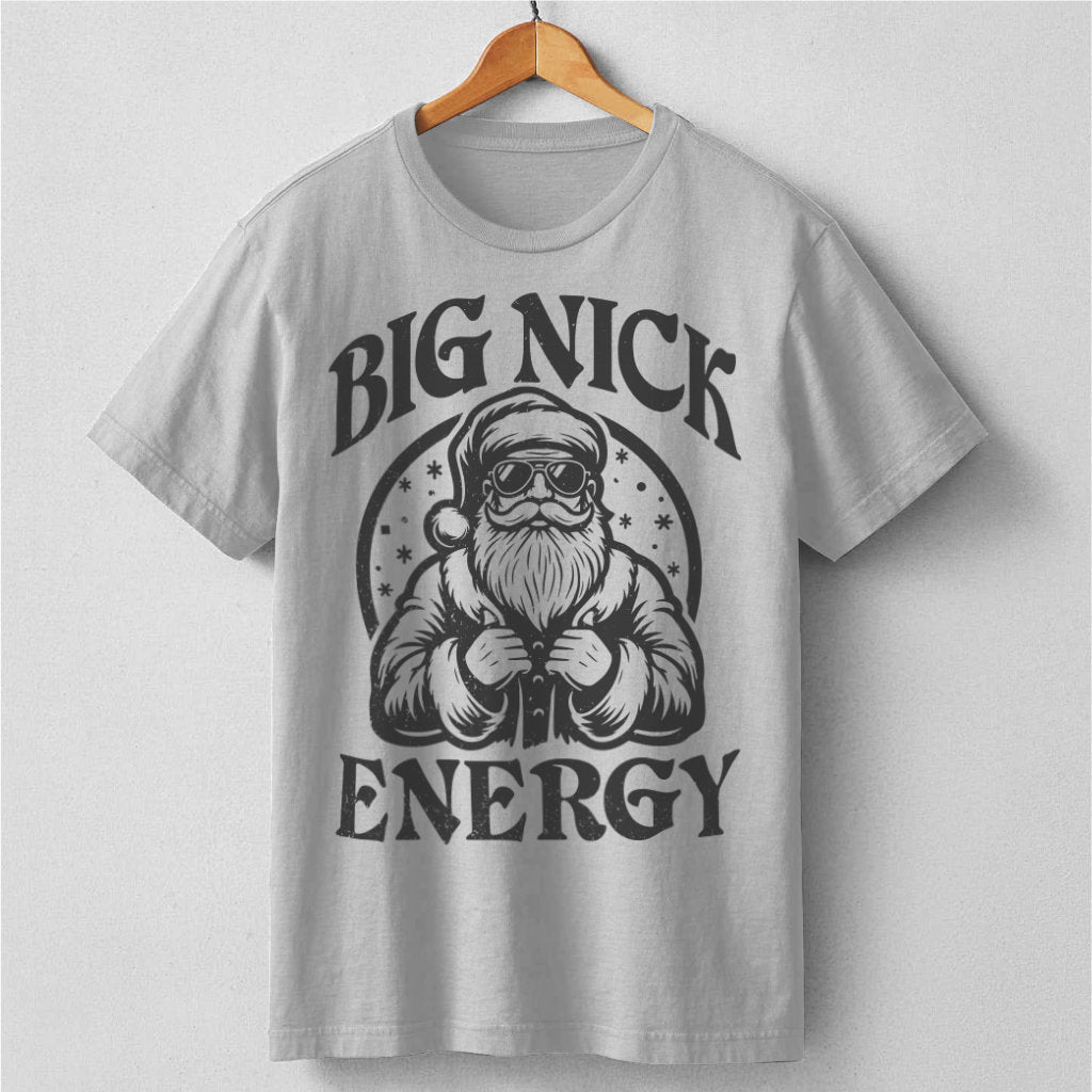 Big Nick Energy | Unisex T-Shirt