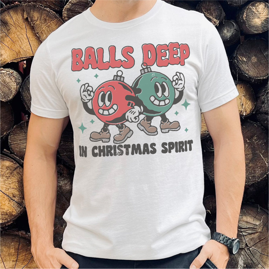 Balls Deep In Christmas Spirit | Unisex T-Shirt